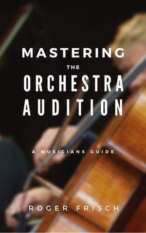 Orchestra Audition Preparation Book